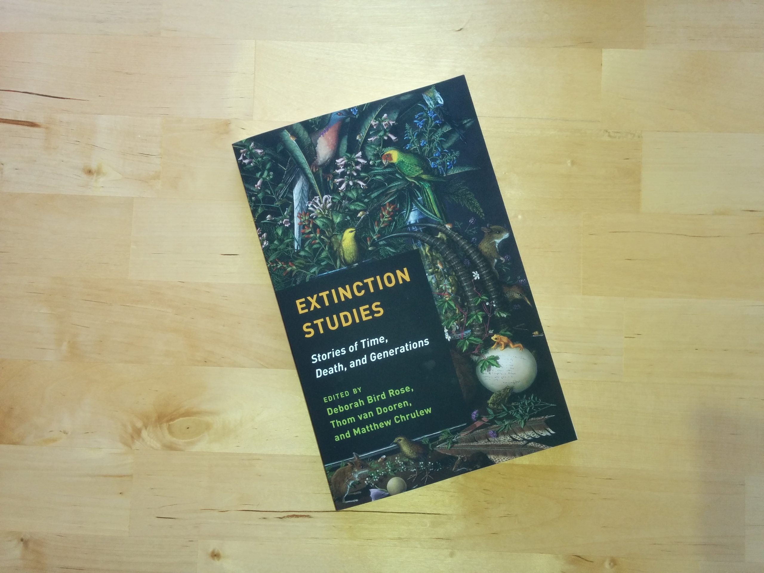 New Book : Extinction Studies: Stories of Time, Death, and Generations